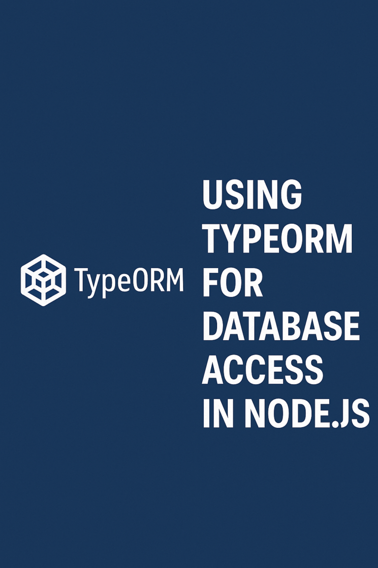 Using TypeORM for Database Access in Node.js - TeachMeIDEA