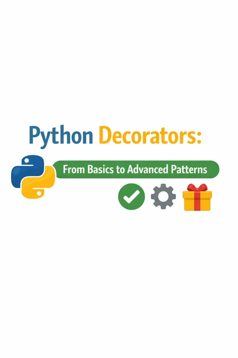Python Decorators: From Basics to Advanced Patterns