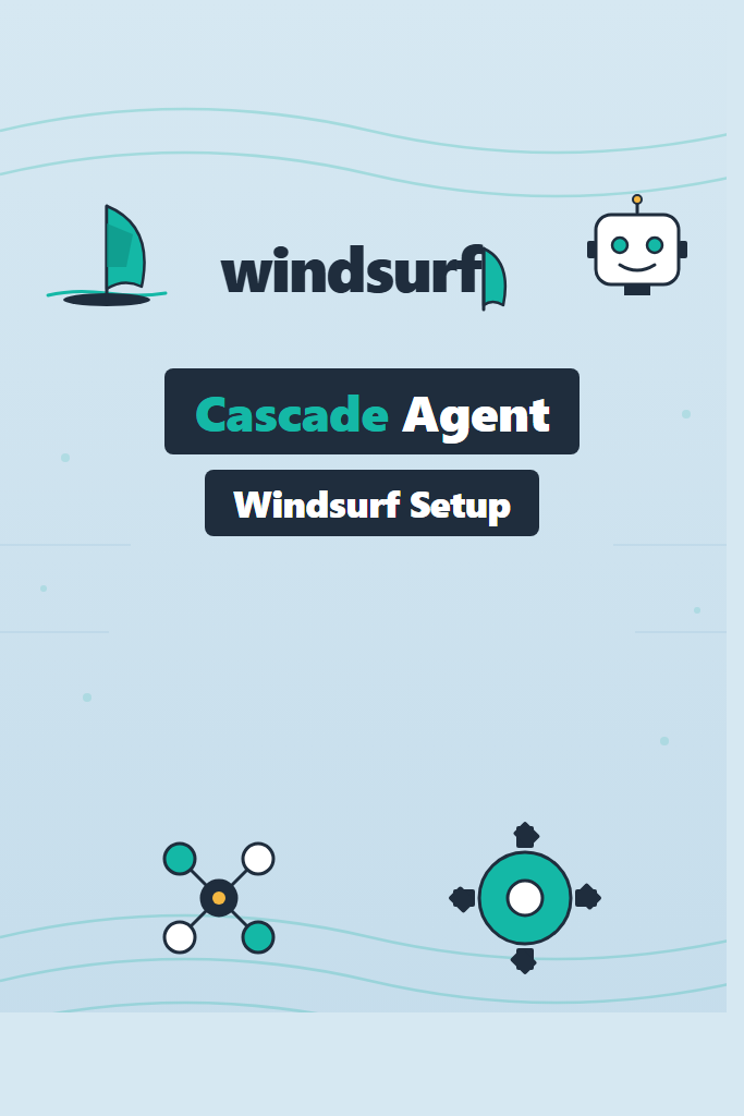 Windsurf Editor Setup: Cascade Agent and Workflows