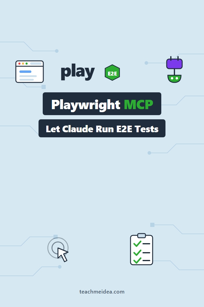 Playwright MCP Server: Let Claude Run Your E2E Tests