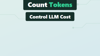 Token Counting and Budget Management for LLM Apps