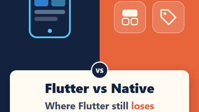 Flutter vs Native in 2026: The Cases Flutter Still Loses